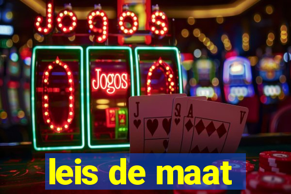 leis de maat